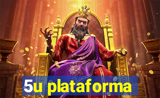 5u plataforma